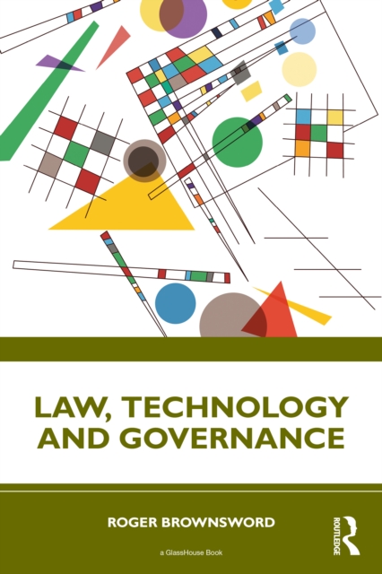 Law, Technology and Governance