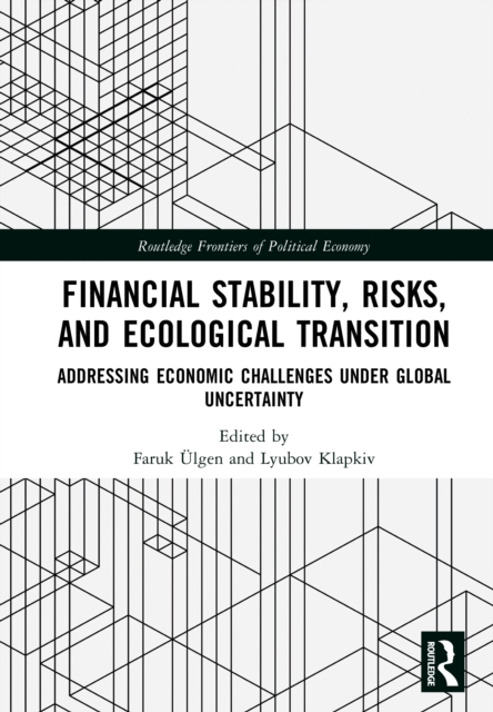 Financial Stability, Risks, and Ecological Transition