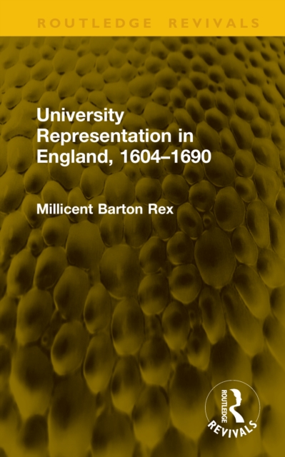 University Representation in England, 1604–1690