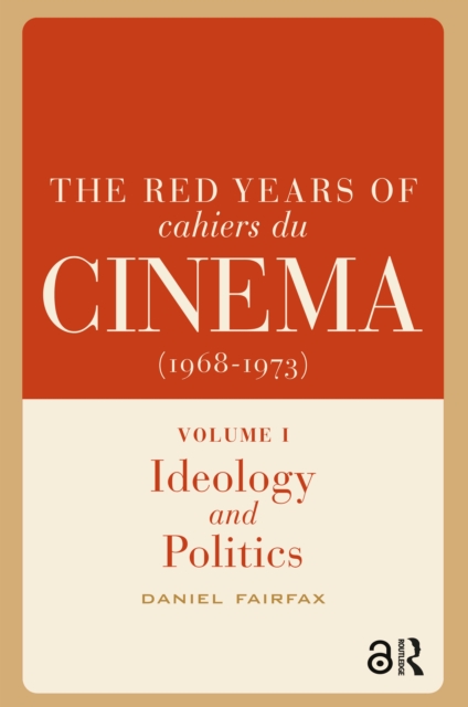 The Red Years of Cahiers du cinema (1968-1973)