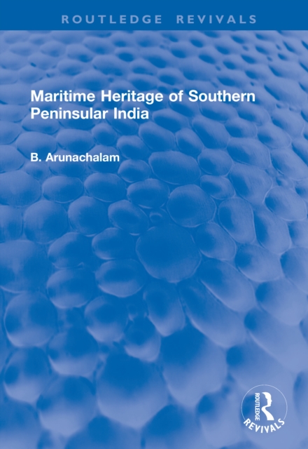 Maritime Heritage of Southern Peninsular India