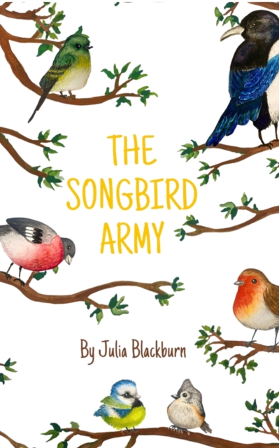 The Songbird Army