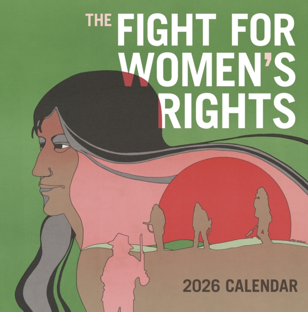 Fight for Women's Rights 2026 Wall Calendar