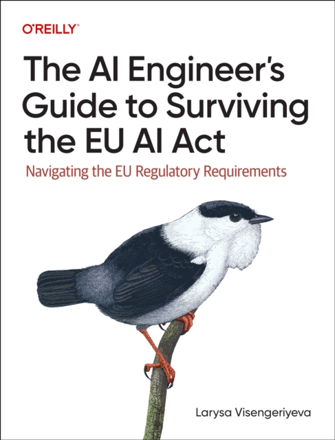The AI Engineer's Guide to Surviving the EU AI Act