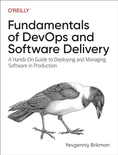 Fundamentals of DevOps and Software Delivery