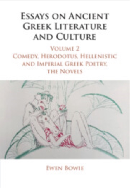 Essays on Ancient Greek Literature and Culture