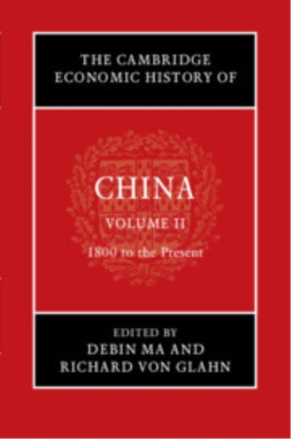 The Cambridge Economic History of China