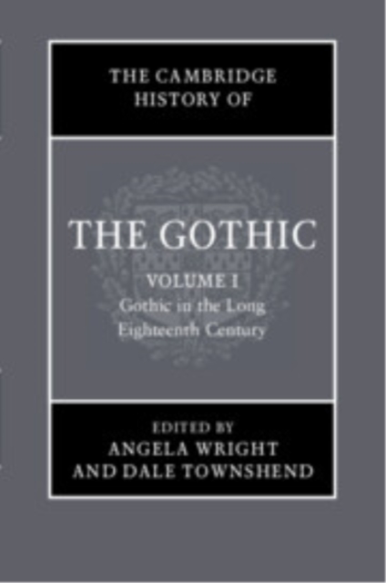 The Cambridge History of the Gothic