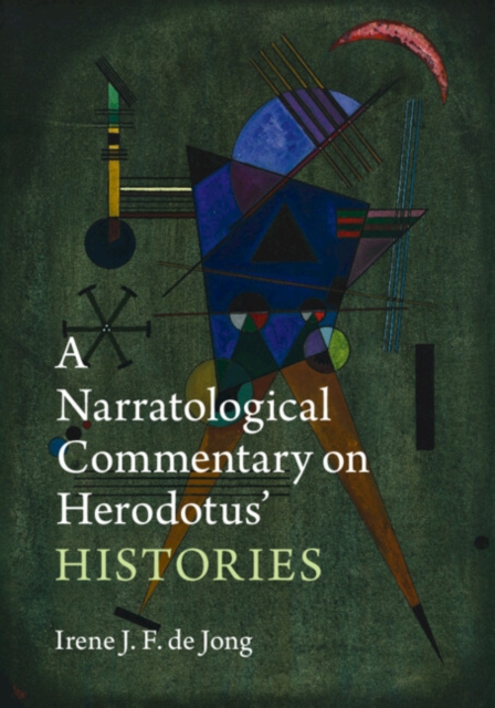 A Narratological Commentary on Herodotus' Histories