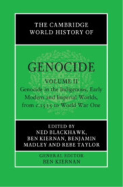 The Cambridge World History of Genocide