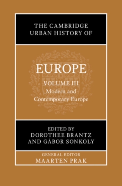 The Cambridge Urban History of Europe