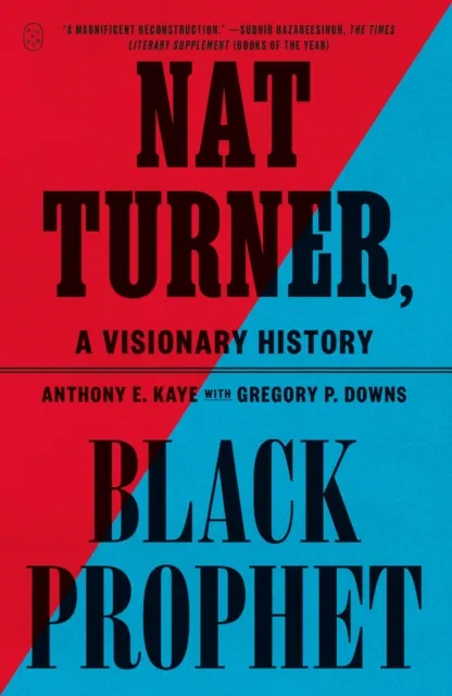 Nat Turner, Black Prophet