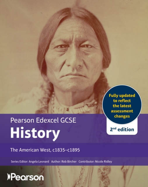 Edexcel GCSE (9-1) History The American West, c1835-c1895 2nd edition