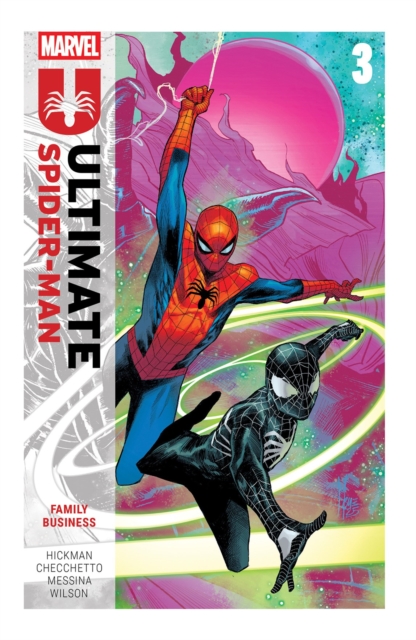 Ultimate Spider-Man by Jonathan Hickman Vol. 3