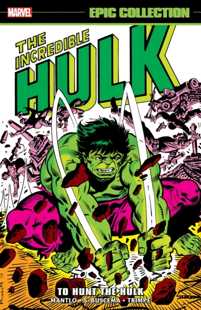 Incredible Hulk Epic Collection