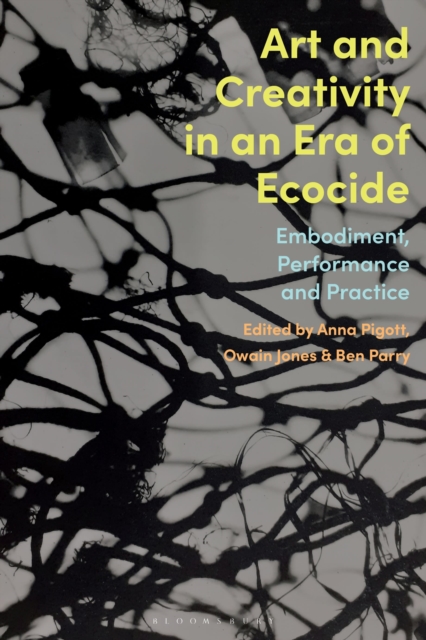 Art and Creativity in an Era of Ecocide