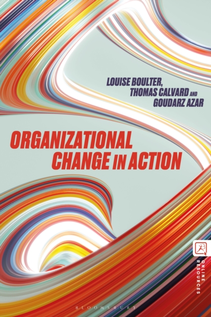 Organizational Change in Action