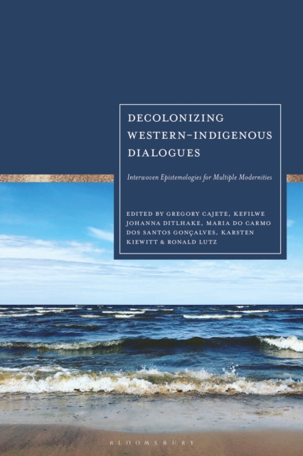 Decolonizing Western-Indigenous Dialogues