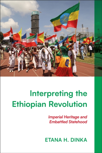 Interpreting the Ethiopian Revolution