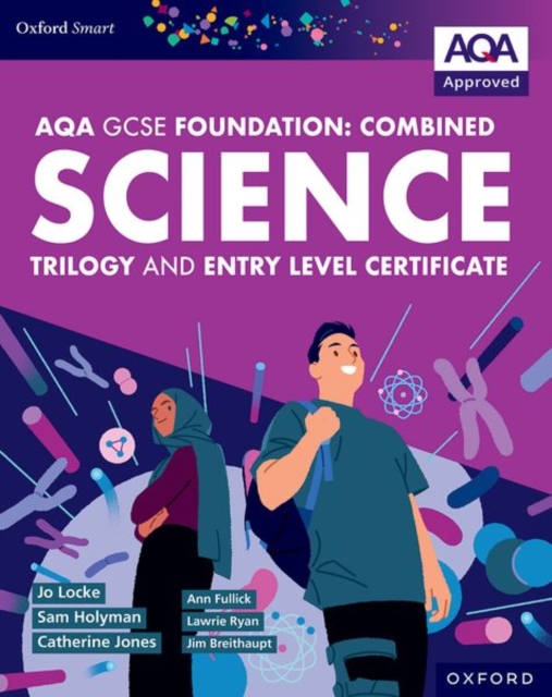 Oxford Smart AQA GCSE Sciences (Foundation)