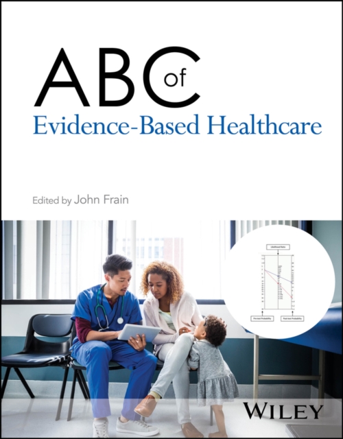 ABC of Evidence-Based Healthcare