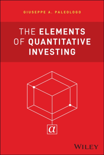 The Elements of Quantitative Investing
