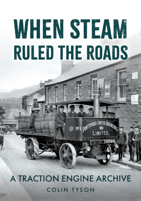 When Steam Ruled the Roads