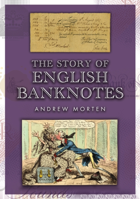 The Story of English Banknotes