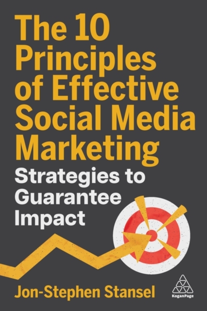 The 10 Principles of Effective Social Media Marketing