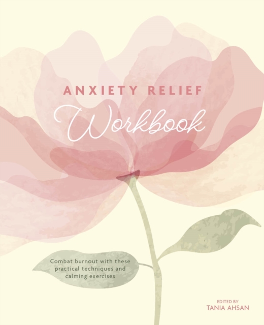 Anxiety Relief Workbook