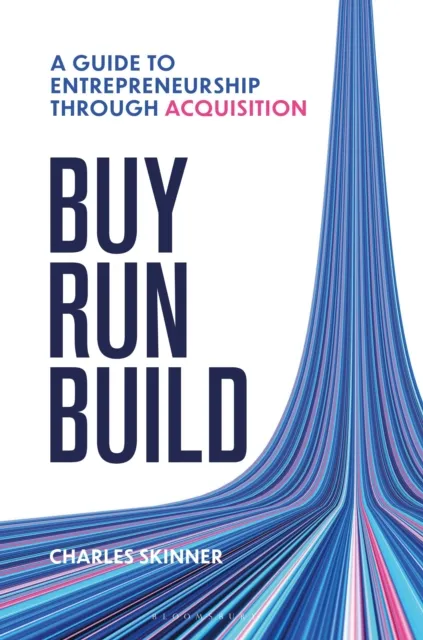 Buy, Run, Build