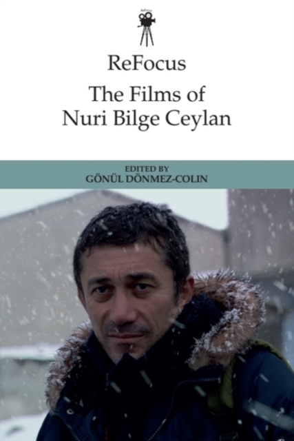 The Films of Nuri Bilge Ceylan