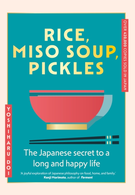 Rice, Miso Soup, Pickles