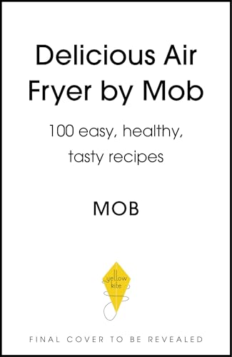 Delicious Air Fryer by Mob