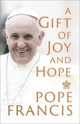 A Gift of Joy and Hope