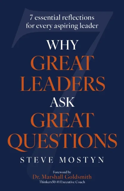 Why Great Leaders Ask Great Questions