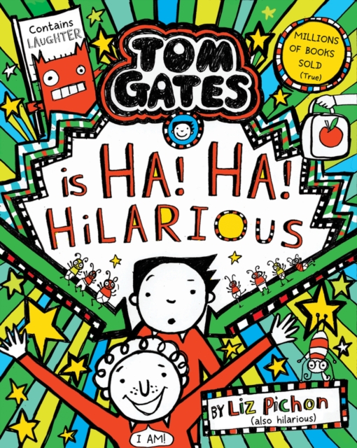 Tom Gates is Ha! Ha! Hilarious PB