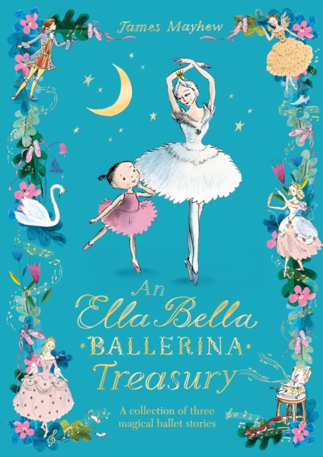 The Ella Bella Ballerina Treasury