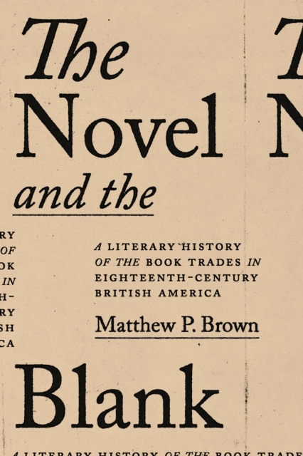 The Novel and the Blank