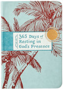 365 Days of Resting in God's Presence