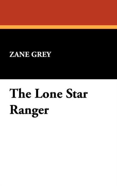 The Lone Star Ranger