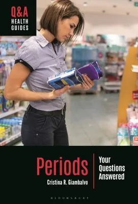 Periods : Your Questions Answered