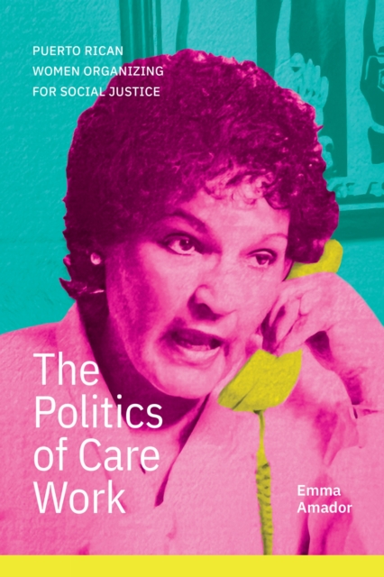 The Politics of Care Work