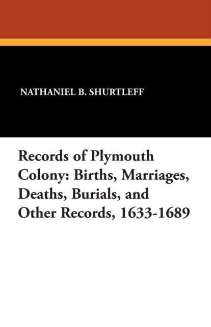 Records of Plymouth Colony