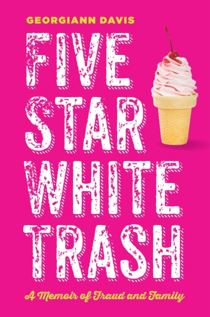 Five Star White Trash