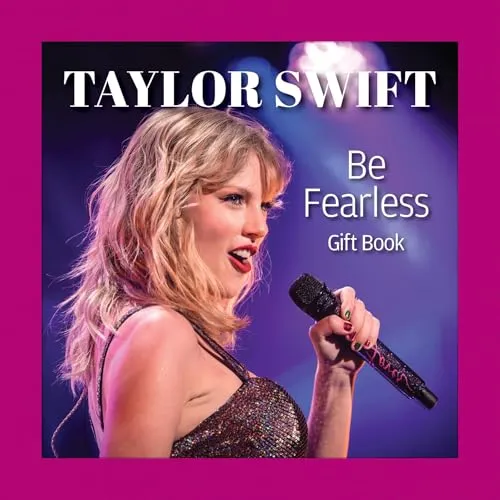 Taylor Swift Be Fearless