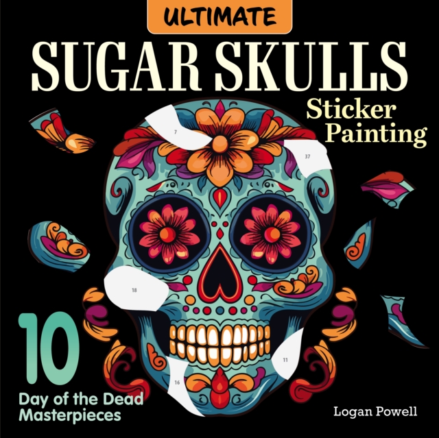 Ultimate Sugar Skulls Sticker Painting