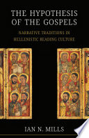 The Hypothesis of the Gospels