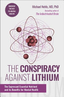 The Conspiracy Against Lithium