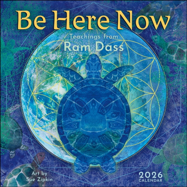 Be Here Now 2026 Wall Calendar